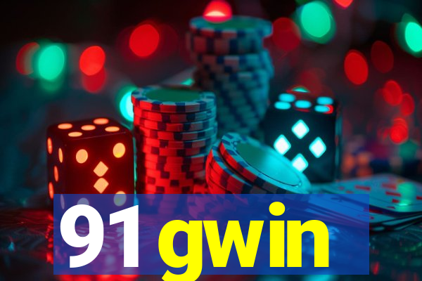 91 gwin